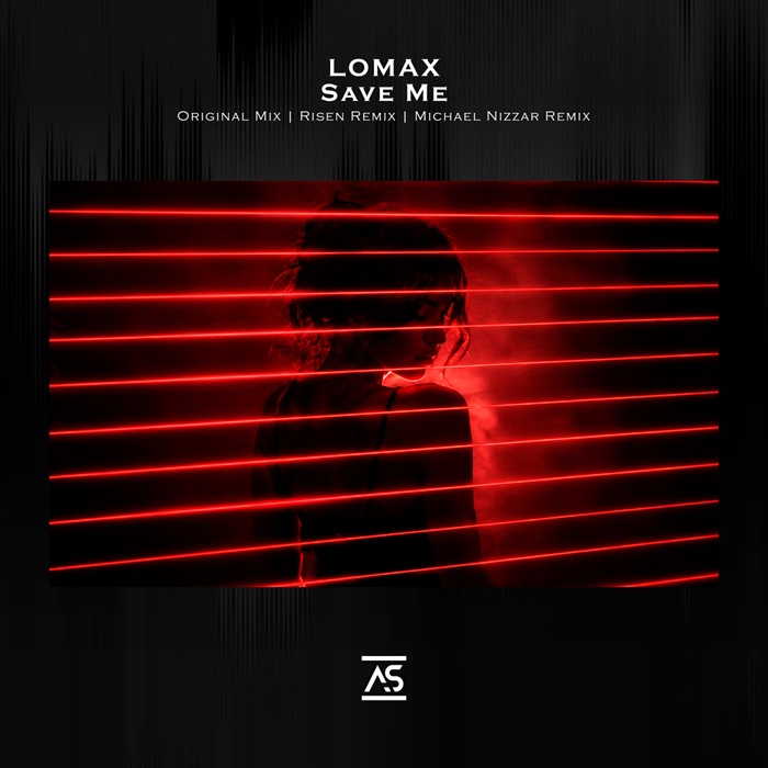 Lomax - Save Me (Risen Extended Remix)