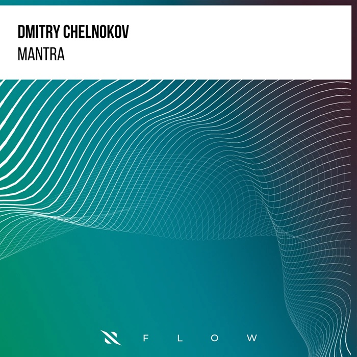 Dmitry Chelnokov - Mantra (Extended Mix)