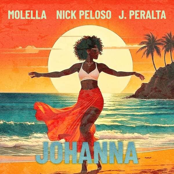 Molella, Nick Peloso, J.PERALTA - Johanna (Extended)