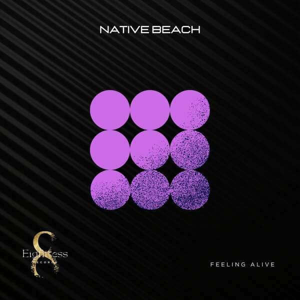 Native Beach - Feeling Alive (Original Mix)