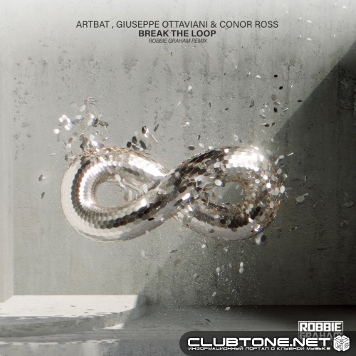 ARTBAT, Giuseppe Ottaviani & Conor Ross - Break The Loop (Robbie Graham Remix)