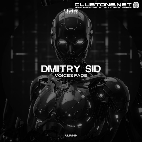 DMITRY SID - Voices Fade (Original Mix)