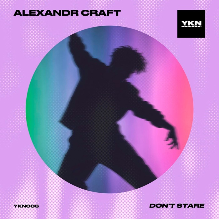 Alexandr Craft - Don’t Stare (Original Mix)