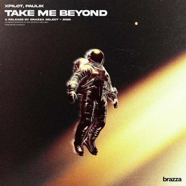 Xpilot, Paulik - Take Me Beyond (Extended Mix)