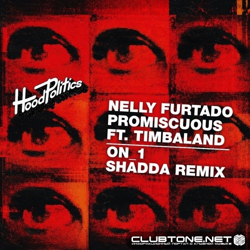 Nelly Furtado feat. Timbaland - Promiscuous (ON_1, SHADDA Remix)