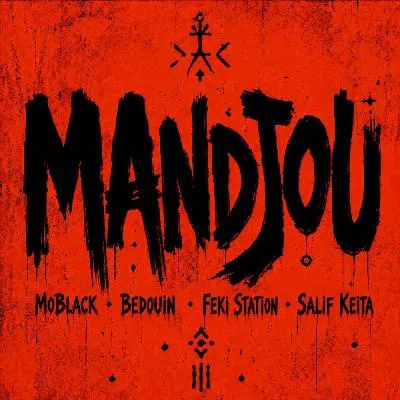 Salif Keita, MoBlack, Bedouin, Feki Station - Mandjou (Extended)