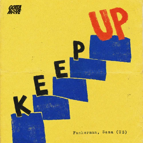 Funkerman, Sama (US) - Keep Up (Extended Mix)