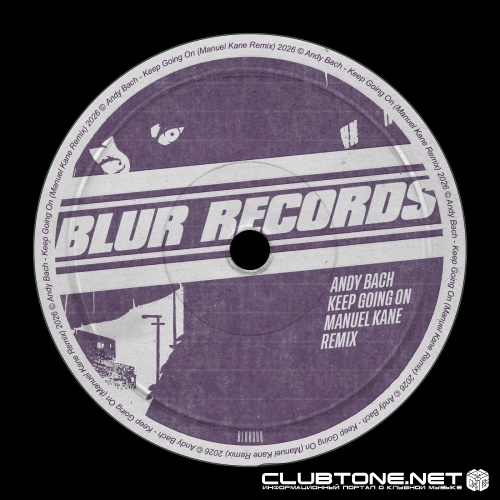 Andy Bach - Keep Going On (Manuel Kane Remix)