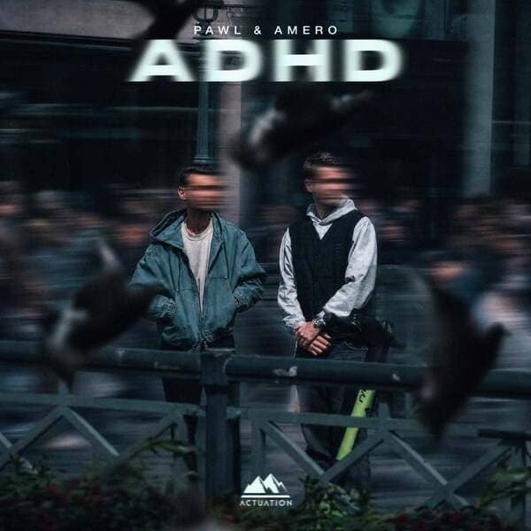 PAWL & Amero - Adhd (Extended Mix)