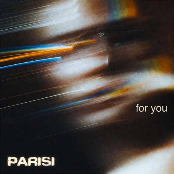 PARISI - For You (Original Mix)