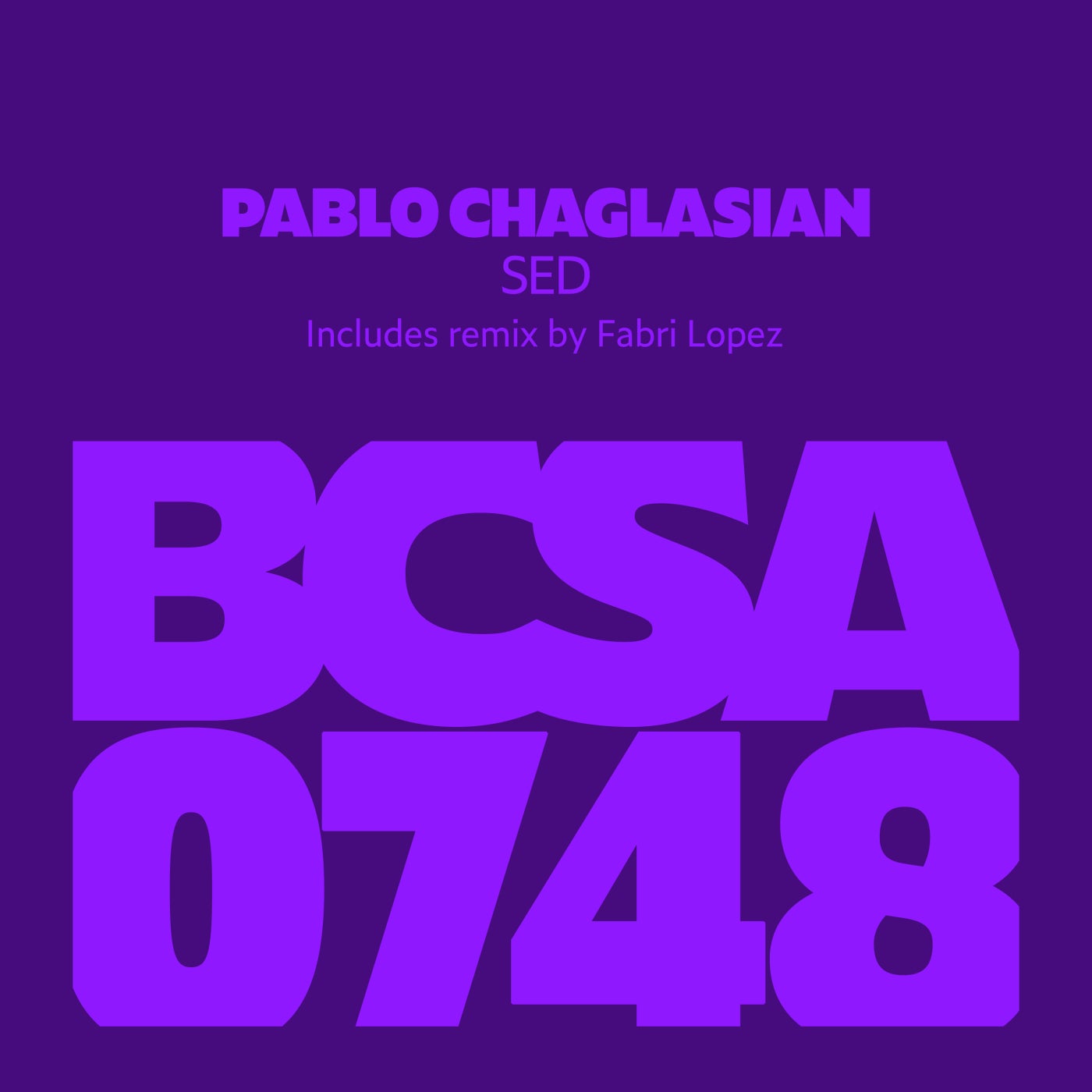 Pablo Chaglasian - Sed (Fabri Lopez Remix)