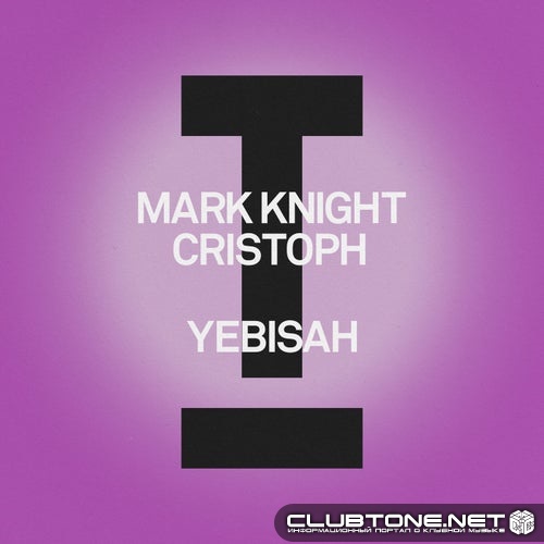 Mark Knight, Cristoph - Yebisah (Extended Mix)