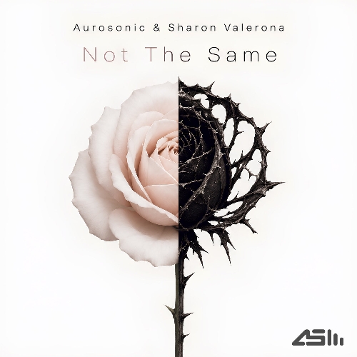 Aurosonic, Sharon Valerona - Not The Same (Extended Mix)