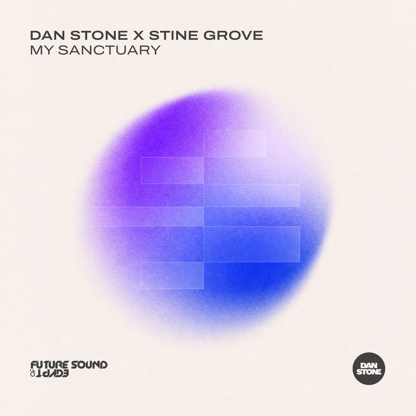 Dan Stone & Stine Grove - My Sanctuary (Extended Mix)