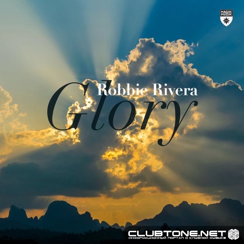 Robbie Rivera - Glory (Extended Mix)