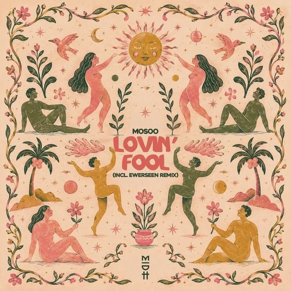 Mosoo - Lovin' Fool (Ewerseen Remix)