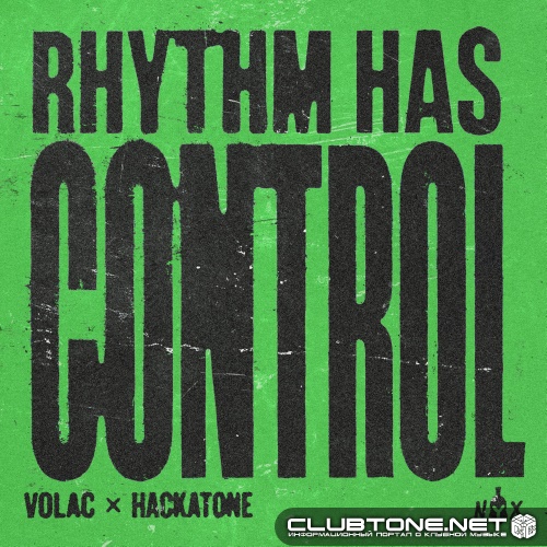 Volac, Hackatone - Rhythm Has Control (Extended)