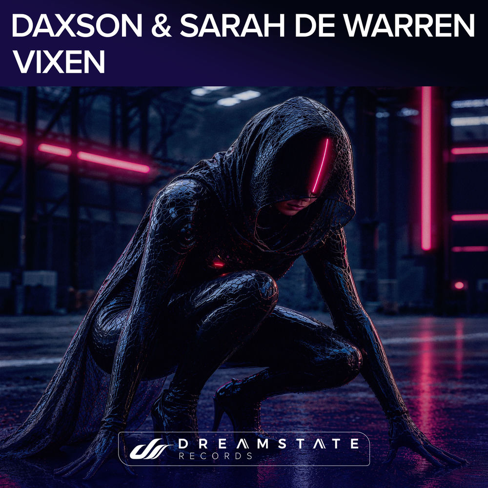 Daxson & Sarah De Warren - Vixen (Extended Mix)