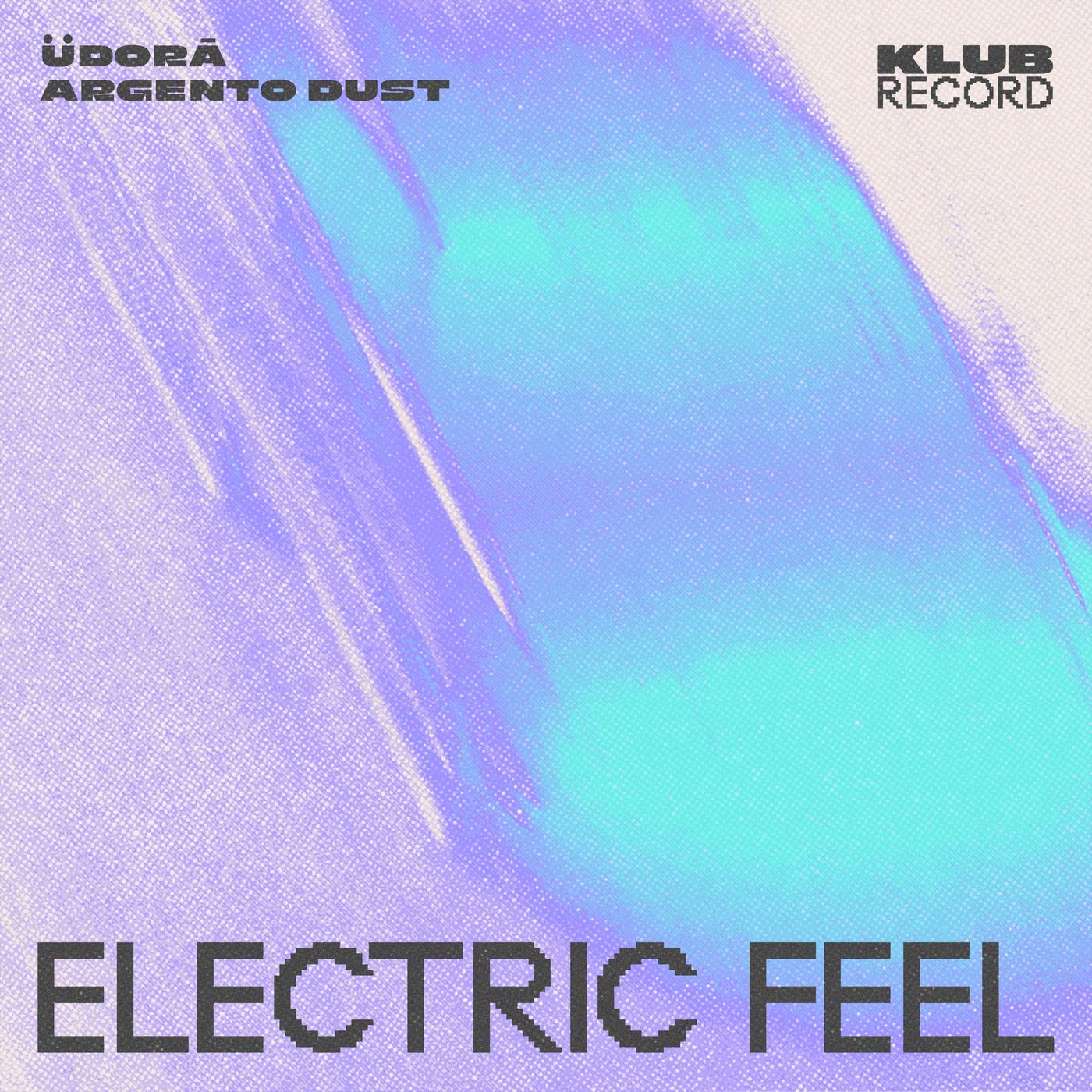 Argento Dust, ÜDORĀ - Electric Feel (Extended)