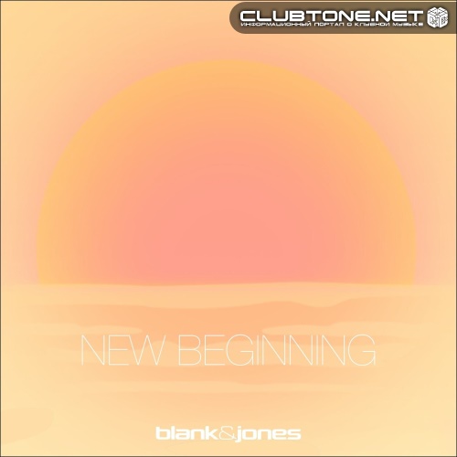 Blank & Jones - New Beginning (Original Mix)