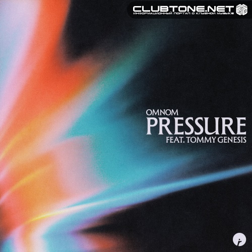 OMNOM feat. Tommy Genesis - Pressure (Extended Mix)