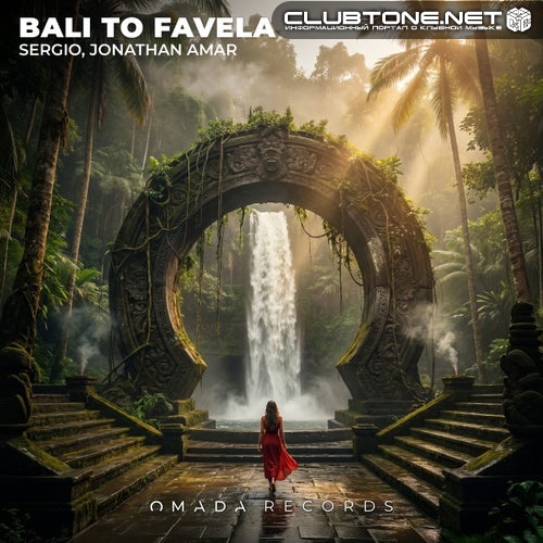 Sergio (IL) & Jonathan Amar - Bali to Favela (Extended Mix)