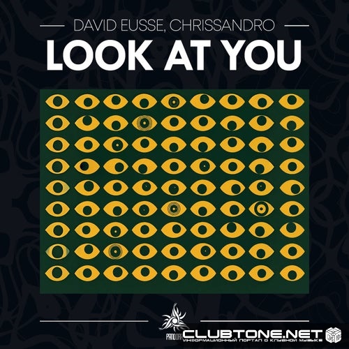 David Eusse, CHRISSANDRO - Look At You (Original Mix)