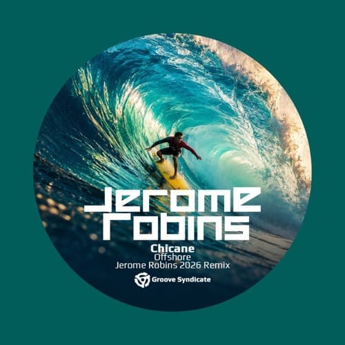 Chicane - Offshore (Jerome Robins 2026 Remix)