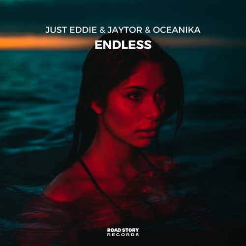 Jaytor, Just Eddie, Oceanika - Endless (Original Mix)