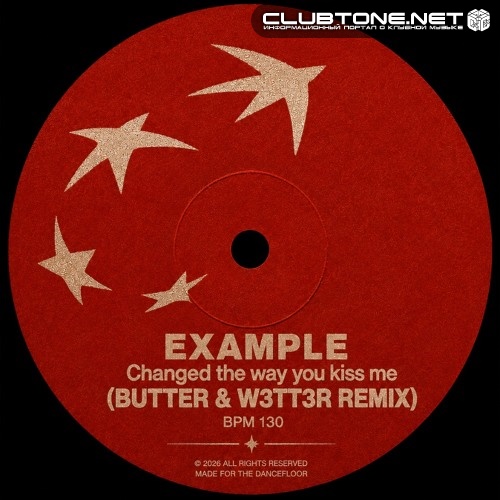 Example - Changed The Way You Kiss Me (BUTTER & W3TT3R REMIX)