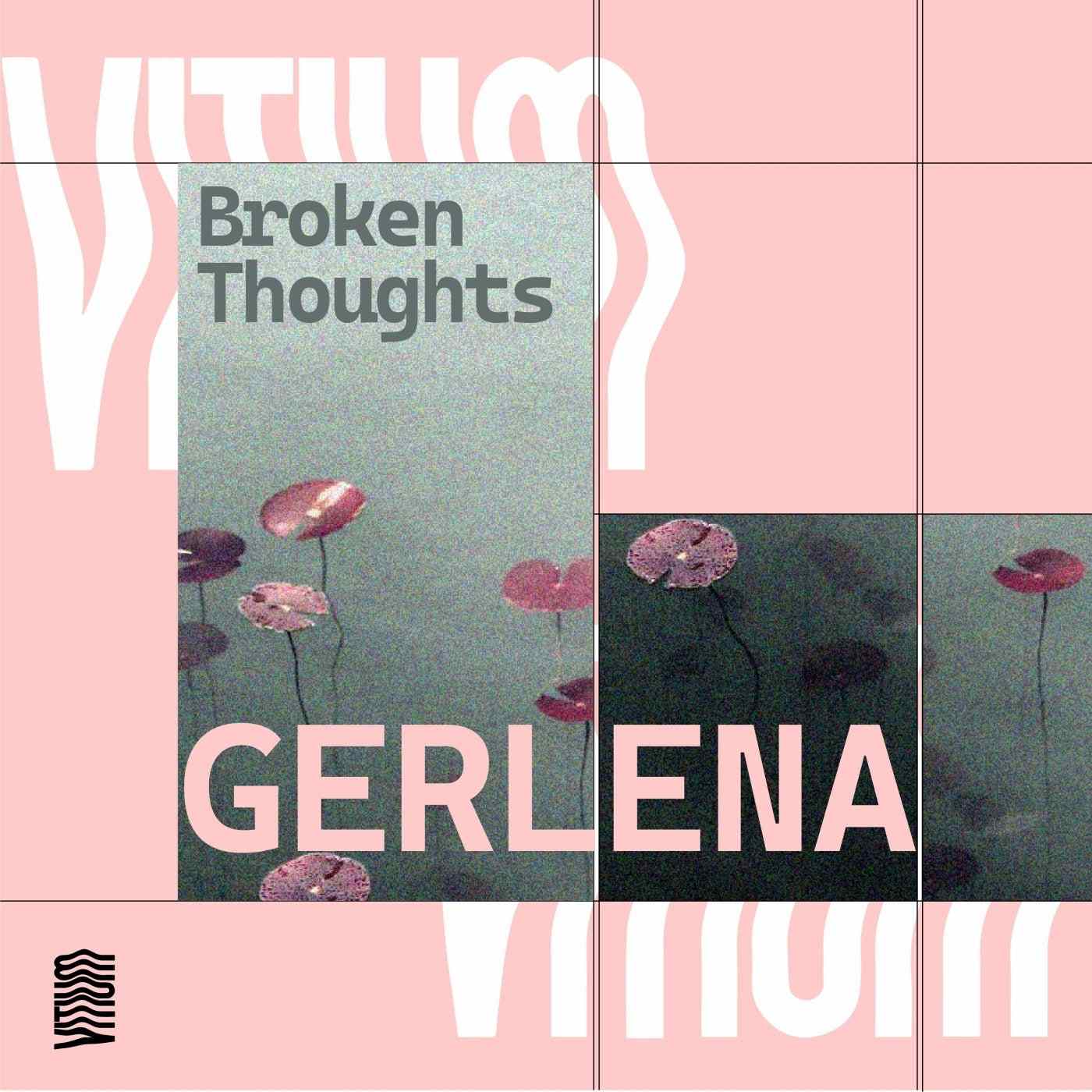 Gerlena - Broken Thoughts (Extended Mix)