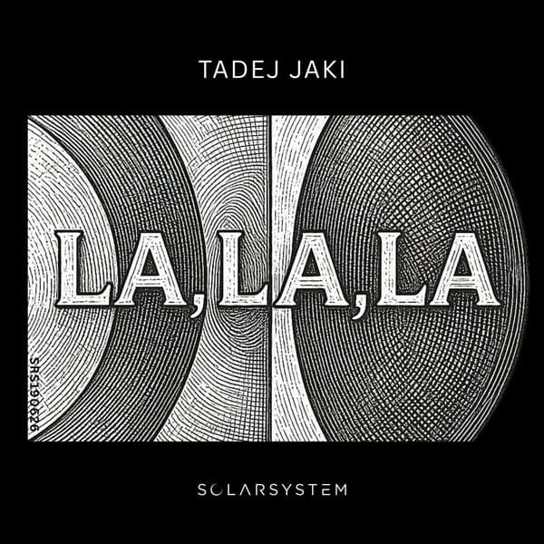 Tadej Jaki - La, La, La,