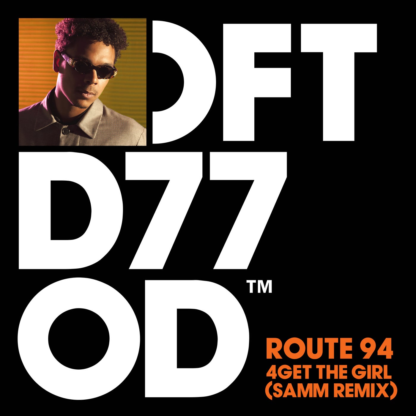 Route 94, Samm (BE) - 4Get The Girl (Samm Extended Remix)
