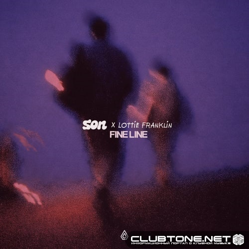 Son, Lottie Franklin - Fine Line (Original Mix)