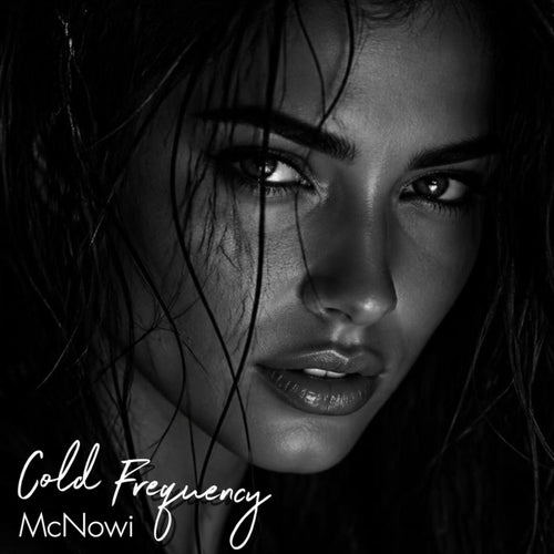 McNowi - Cold Frequency (Original Mix)