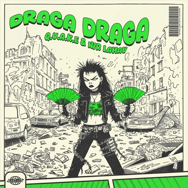 Q.U.A.K.E, Nir Lahav - Draga Draga (Original Mix)