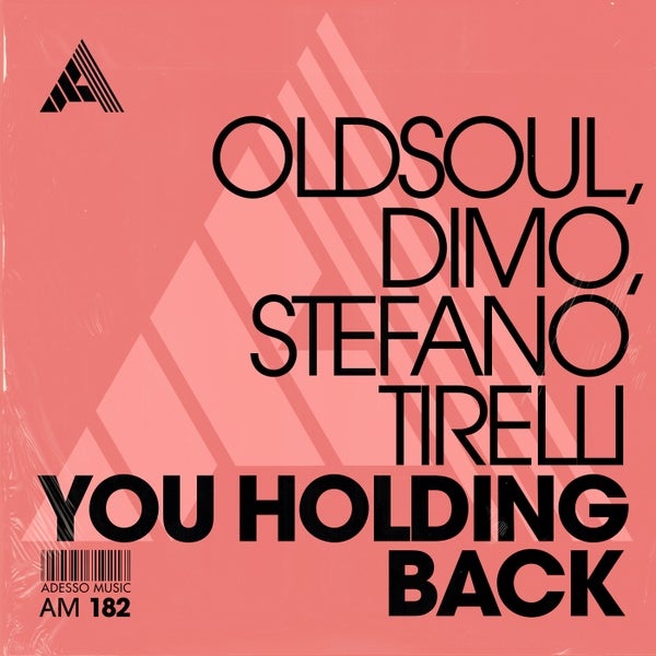 Dimo, Stefano Tirelli, Oldsoul - You Holding Back (Extended Mix)