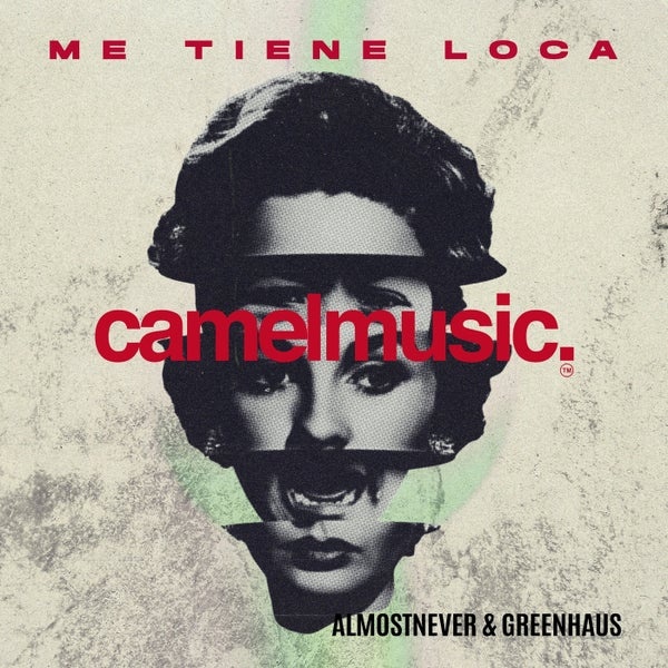Greenhaus, Almostnever - Me Tiene Loca (Original Mix)