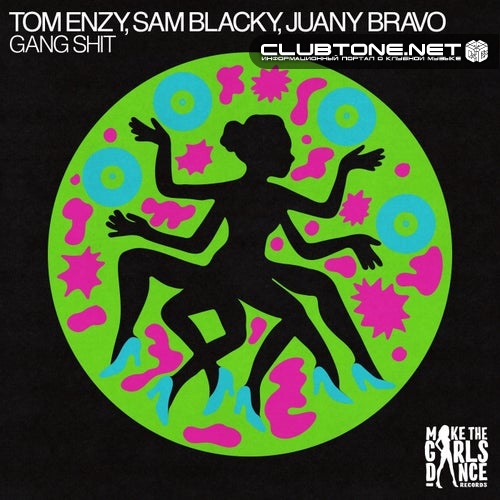 Tom Enzy & Juany Bravo & Sam Blacky - Gang Shit (Extended Mix)