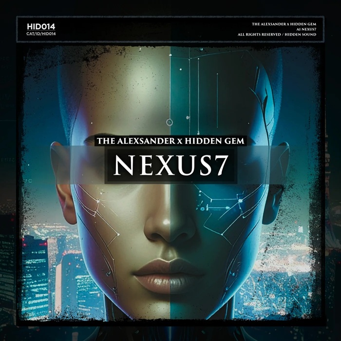 HIDDEN GEM., The Alexsander - Nexus7 (Original Mix)