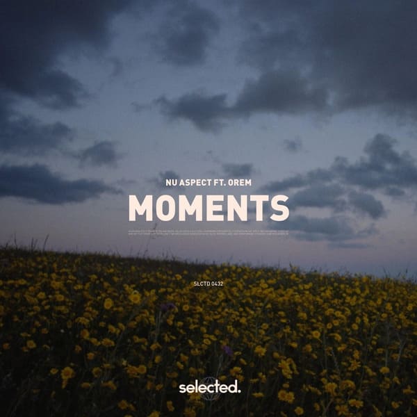 Nu Aspect, Orem - Moments (Extended)