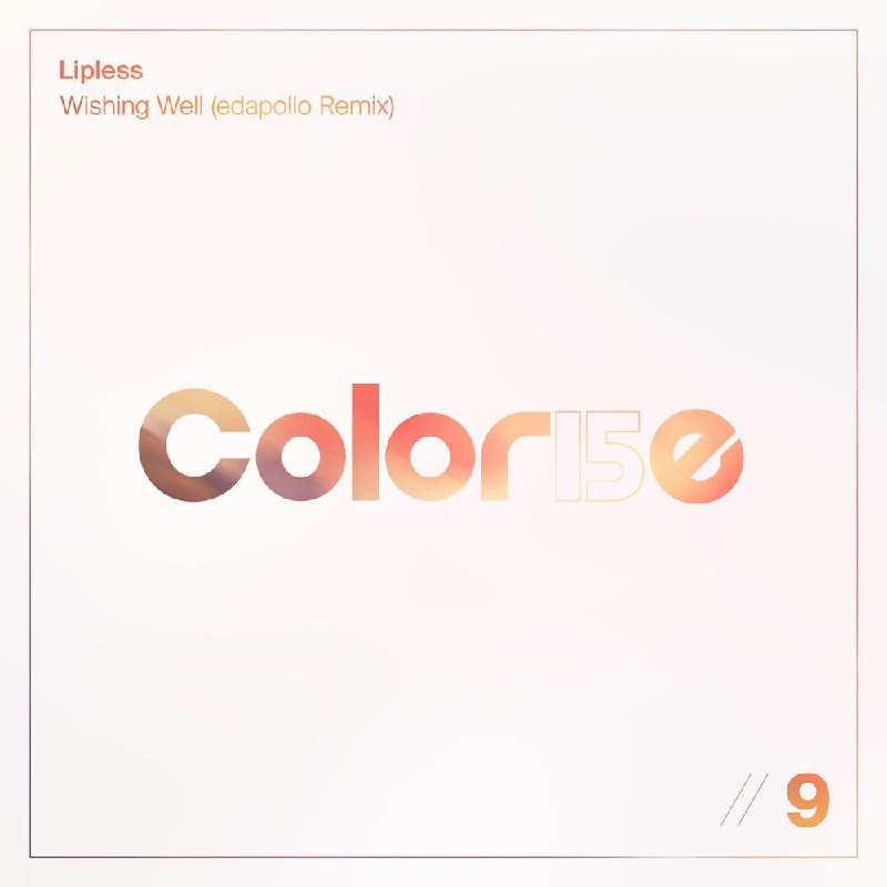 Lipless - Wishing Well (edapollo Extended Remix)
