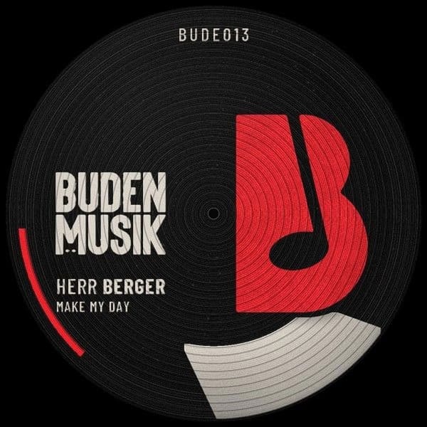 Herr Berger - Make My Day (Original Mix)