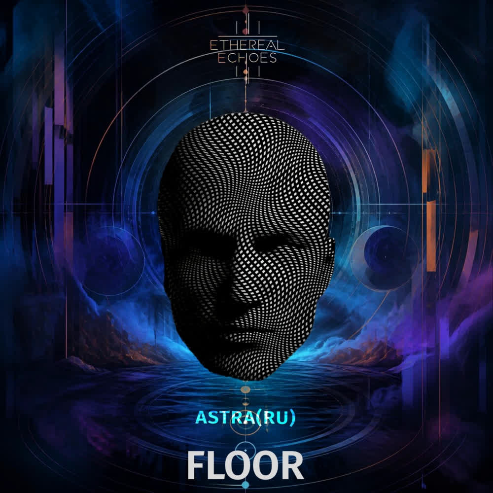 Astra (RU) - Floor (Original Mix)