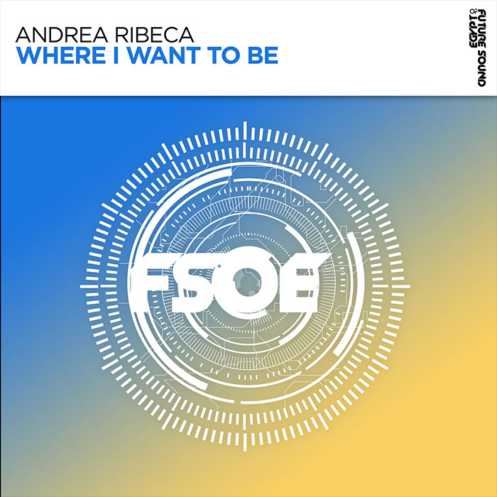 Andrea Ribeca - Where I Want To Be (Extended Mix)