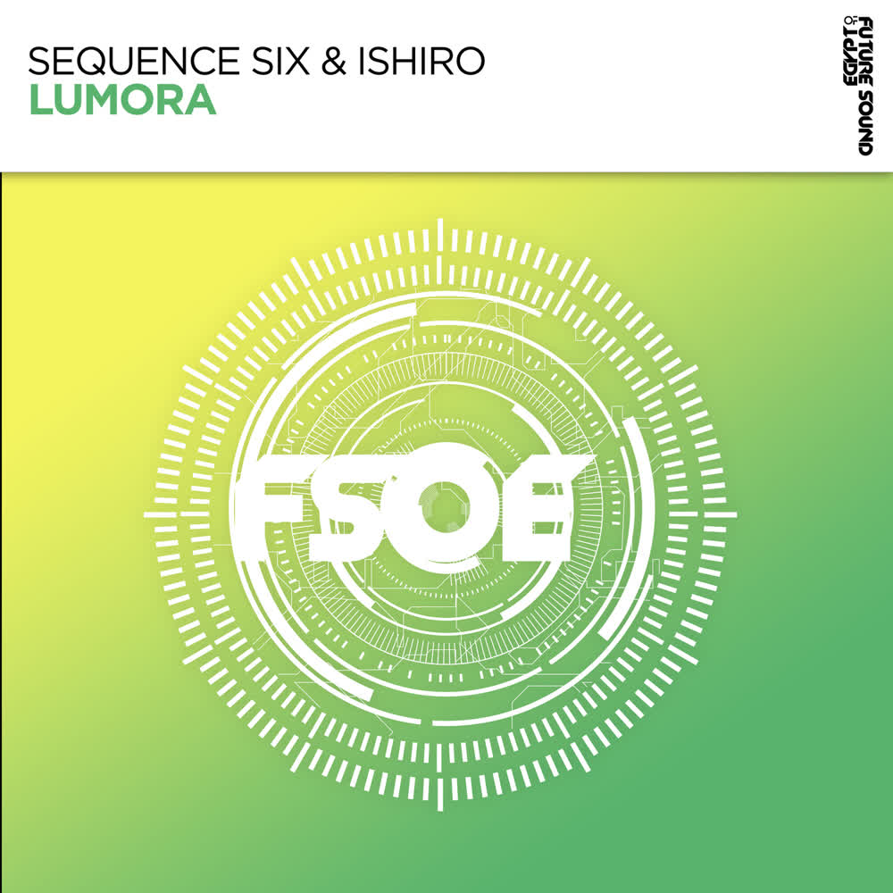 Sequence Six, Ishiro - Lumora (Extended Mix)