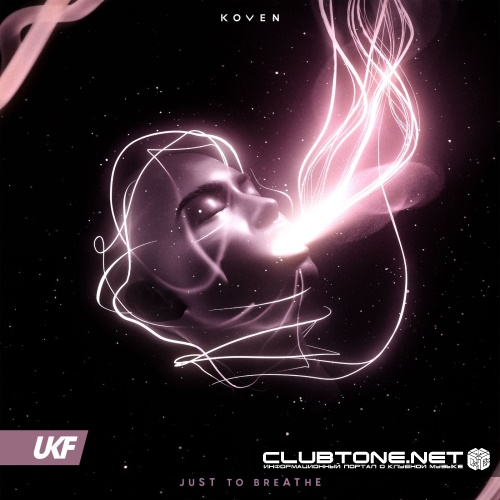 Koven - juST to breAThE (Original Mix)