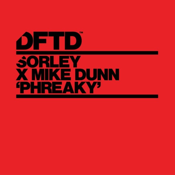 Mike Dunn, Sorley - Phreaky (Extended Mix)