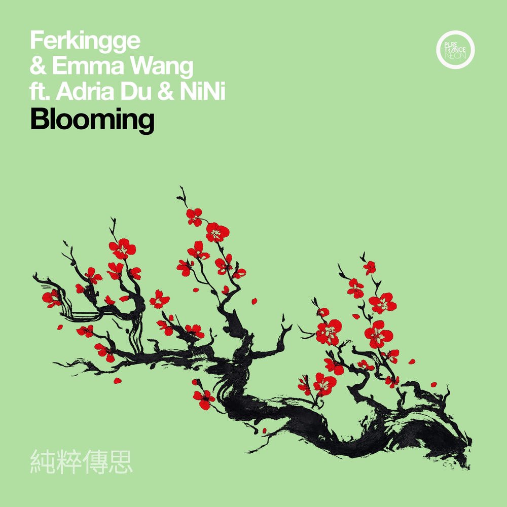 Ferkingge & Emma Wang feat. Adria Du & Nini - Blooming (Chill Out Mix)