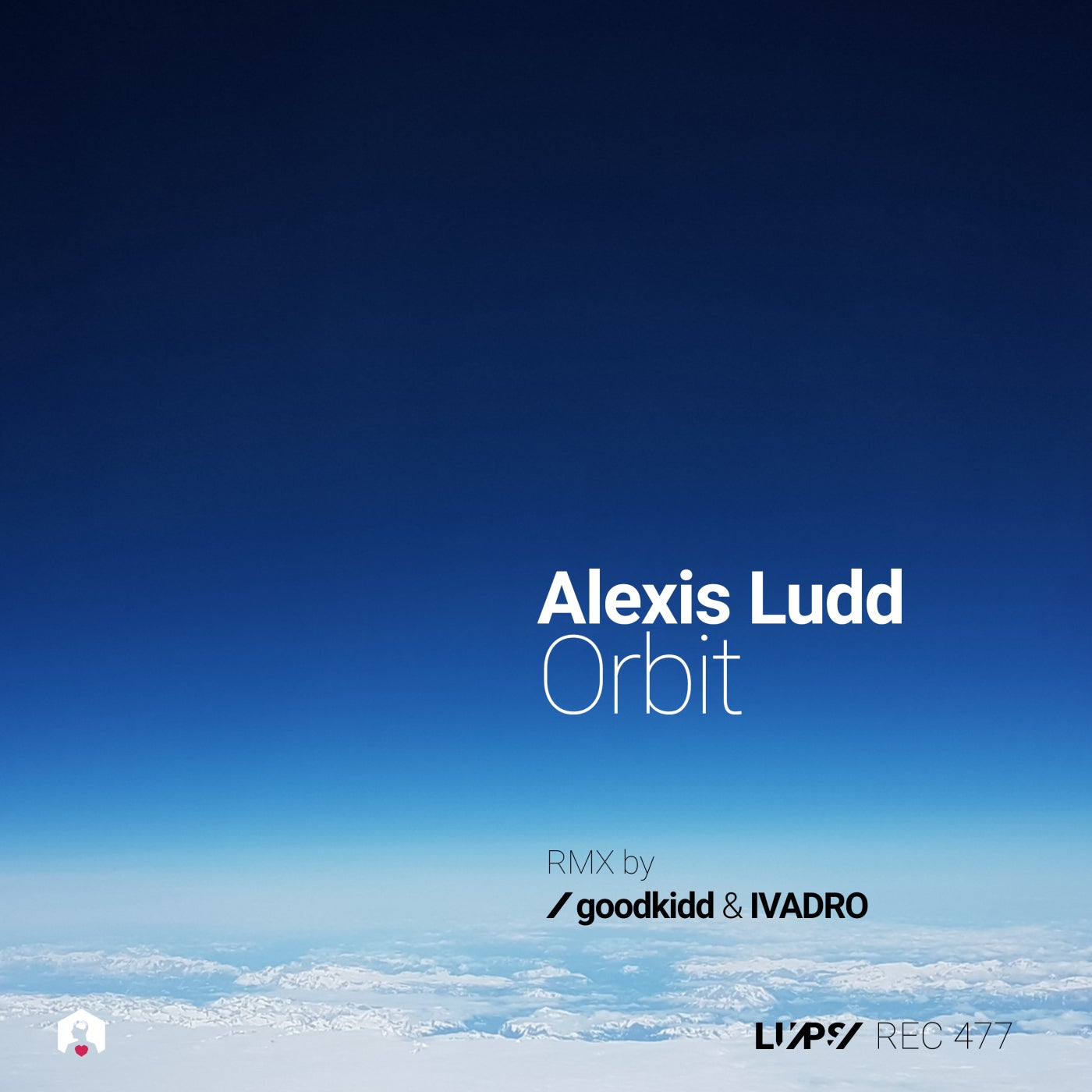 Alexis Ludd - Orbit (goodkidd & Ivadro Remix)